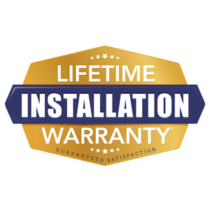 Installation - Lifetime warranty